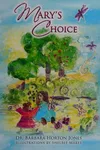 Mary's choice