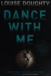 Dance with me