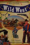 The Wild West