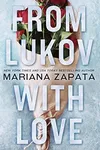 From Lukov with Love
