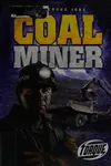 Coal miner