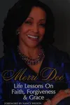 Life lessons on faith, forgiveness & grace