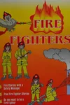 Fire Fighters