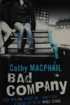 Bad company