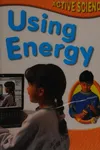 Using energy