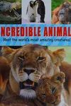 Incredible animals