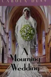 A mourning wedding