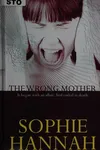 The wrong mother