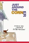 Just around the corner