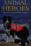 Animal heroes