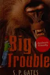 Big trouble
