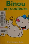 Binou en couleurs