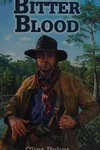 Bitter blood