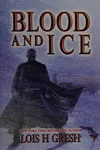 Blood and ice