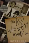 The boy who went away