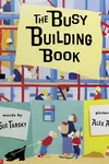 The busy building book