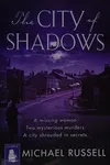 The city of shadows