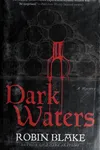 Dark waters
