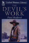 The devil's work