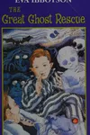 The great ghost rescue