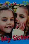 My sister