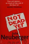 Not Dead Yet