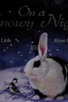 On a snowy night