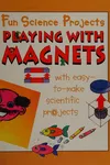 Playing with magnets