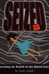 Seized