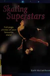 Skating superstars