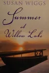 Summer at Willow Lake