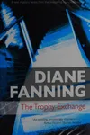 The trophy exchange
