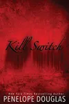 Kill Switch