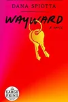 Wayward