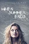 When Summer Ends