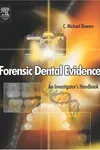 Forensic dental evidence