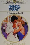 A Promise Kept