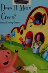 What does it mean to be green?