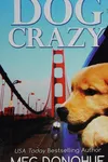 Dog crazy