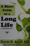 A short guide to a long life