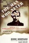 The man who never was