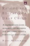 Raising and educating a deaf child