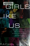 Girls like us
