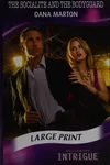 The socialite and the bodyguard