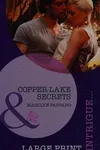 Copper Lake secrets