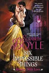 Six impossible things