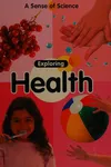Exploring health