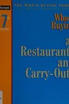 Who's buying at restaurants and carry-outs