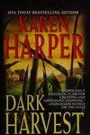 Dark harvest