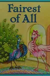 Fairest of all